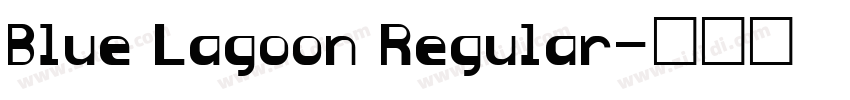 Blue Lagoon Regular字体转换